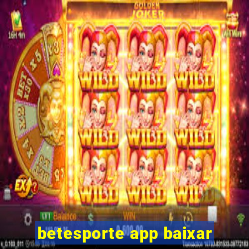 betesporte app baixar